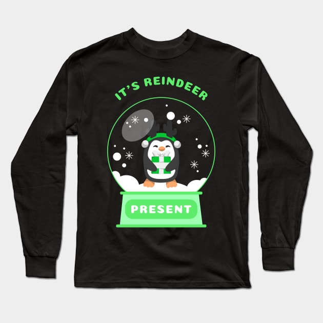 It Is Reindeer Present Penguin (Green) Long Sleeve T-Shirt by GideonStore